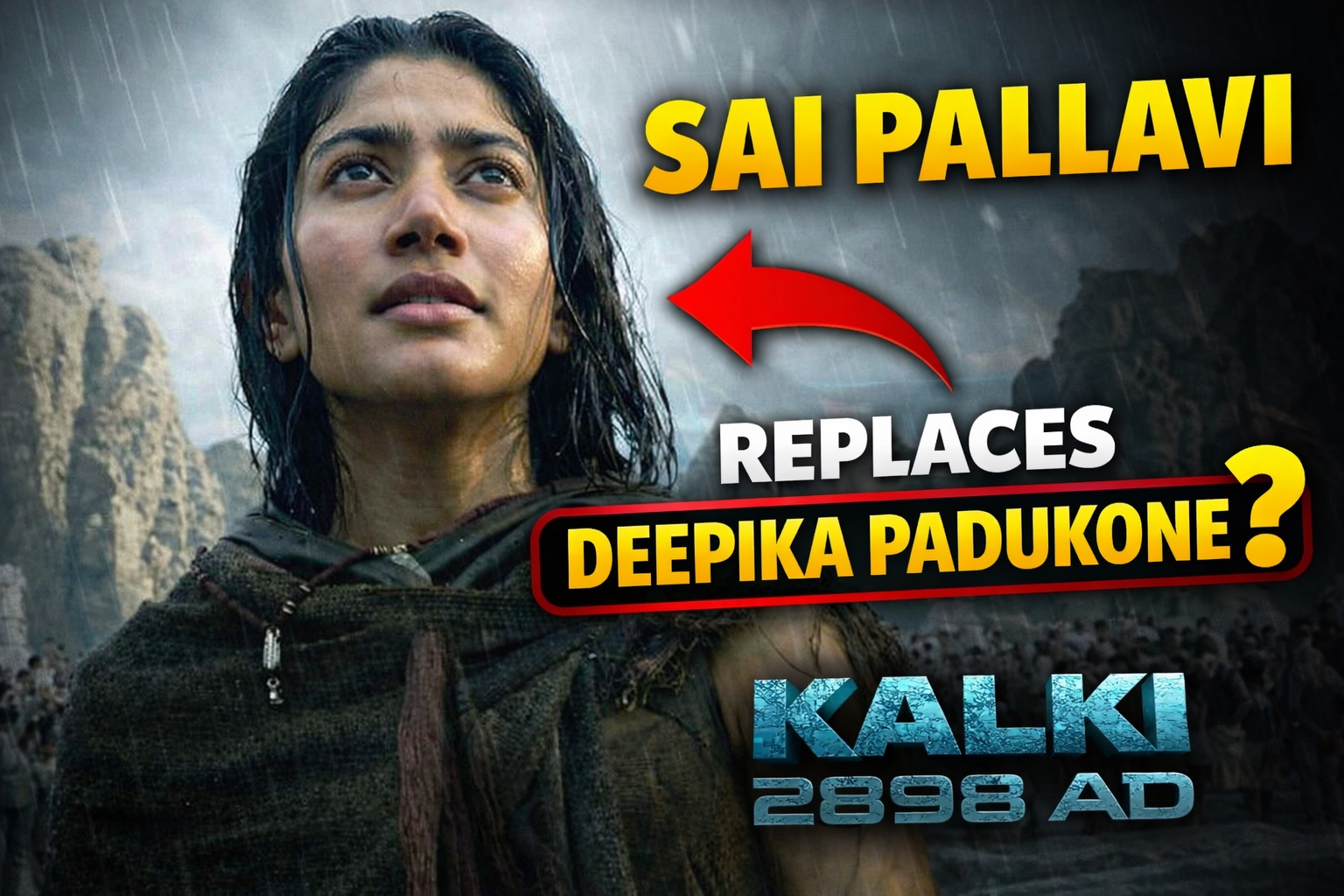 Sai Pallavi replaces Deepika Padukone in Kalki 2898 AD