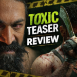 Toxic teaser review