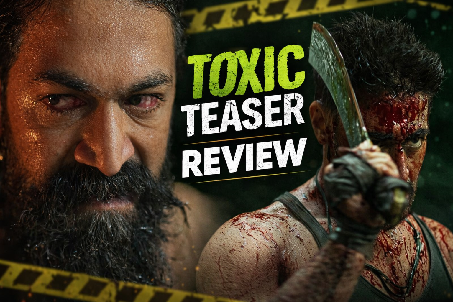 Toxic Teaser Review:teaser looks are now trending!
